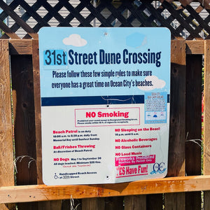 31st Street - Dune Crossing / Beach Access Sign