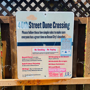 40th Street - Dune Crossing / Beach Access Sign