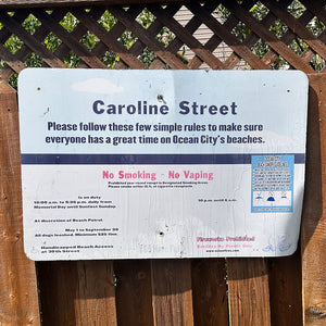 Caroline Street - Dune Crossing / Beach Access Sign
