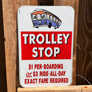 Trolley Stop Sign #2