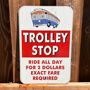 Trolley Stop Sign #1