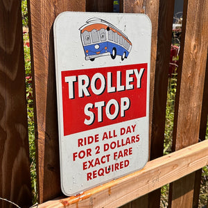 Trolley Stop Sign #1