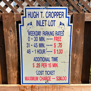 Vintage Inlet Parking Lot Rate Sign
