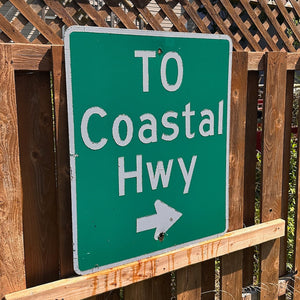 Coastal Highway Road Sign - #2